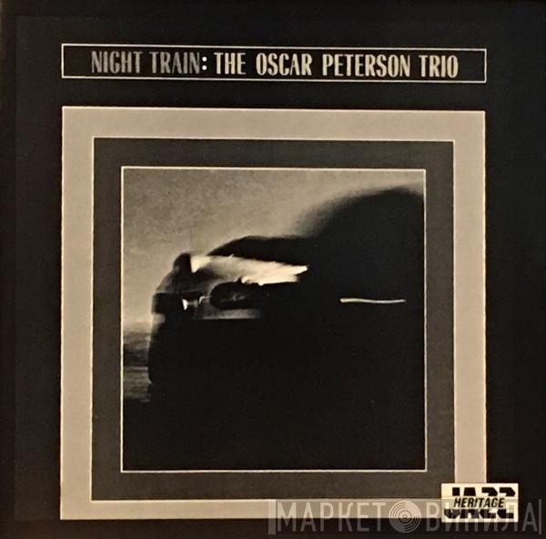  The Oscar Peterson Trio  - Night Train