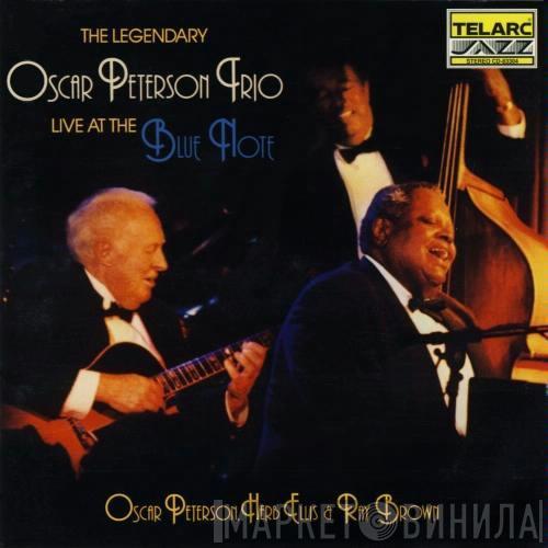 The Oscar Peterson Trio, Oscar Peterson, Herb Ellis, Ray Brown - The Legendary Oscar Peterson Trio Live At The Blue Note