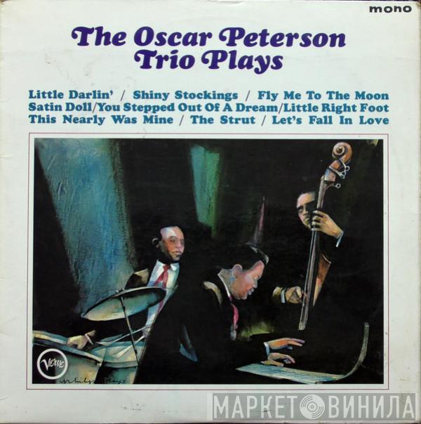 The Oscar Peterson Trio - The Oscar Peterson Trio Plays