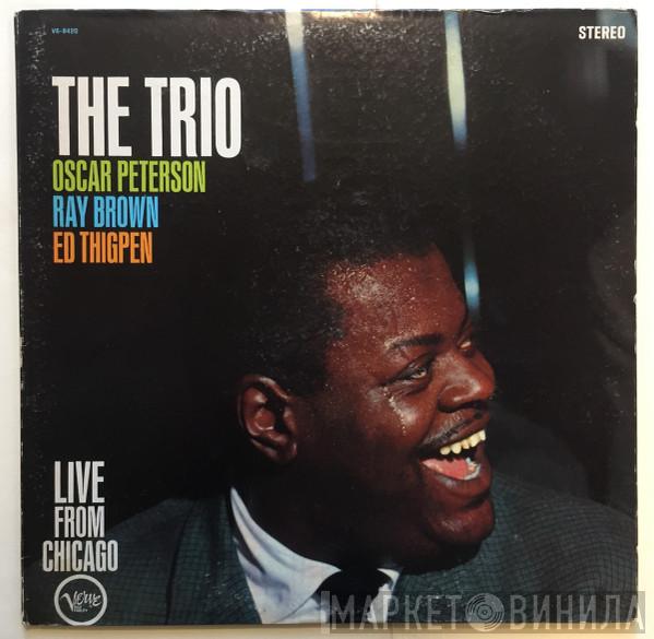  The Oscar Peterson Trio  - The Trio : Live From Chicago