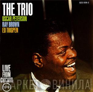  The Oscar Peterson Trio  - The Trio : Live From Chicago
