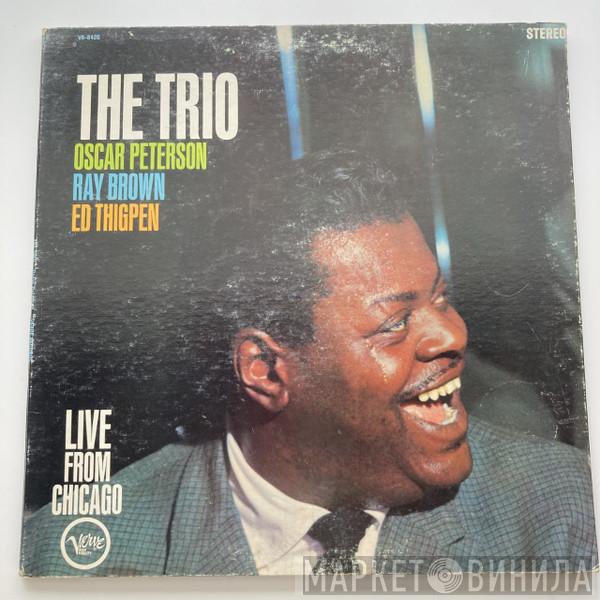  The Oscar Peterson Trio  - The Trio : Live From Chicago