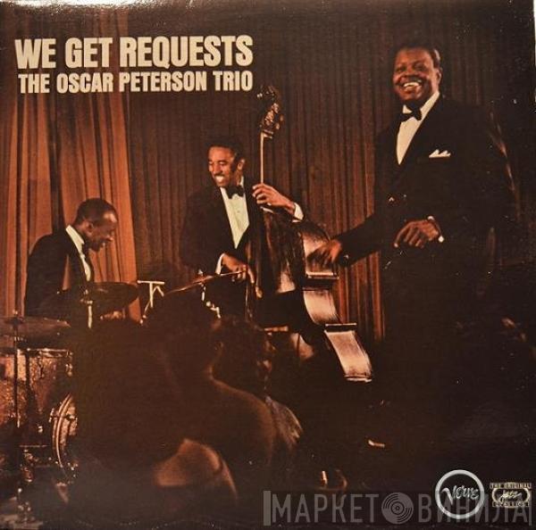  The Oscar Peterson Trio  - We Get Requests