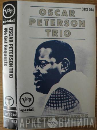  The Oscar Peterson Trio  - We Get Requests