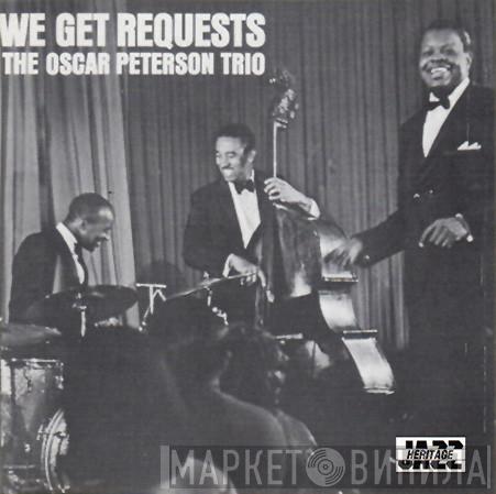  The Oscar Peterson Trio  - We Get Requests
