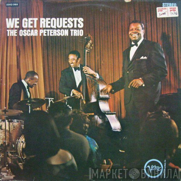  The Oscar Peterson Trio  - We Get Requests