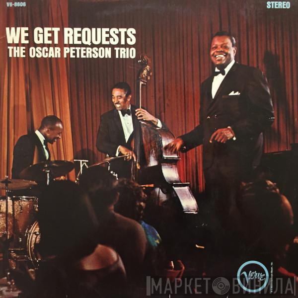  The Oscar Peterson Trio  - We Get Requests