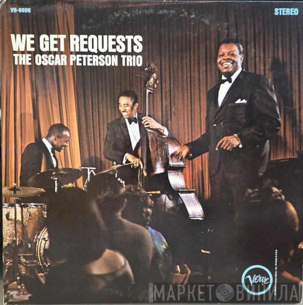  The Oscar Peterson Trio  - We Get Requests