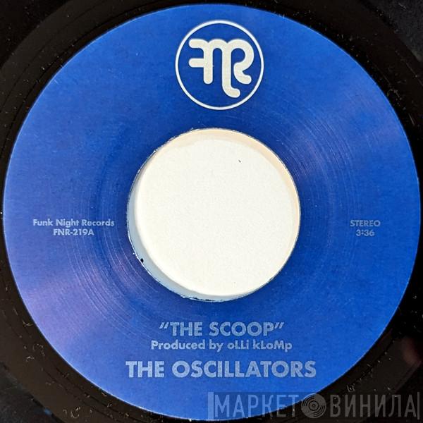 The Oscillators  - The Scoop