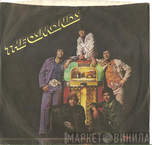  The Osmonds  - I'm Still Gonna Need You / Thank You