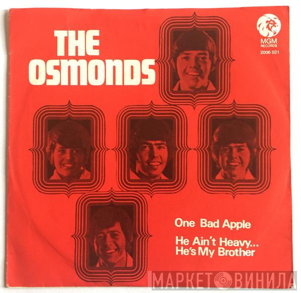  The Osmonds  - One Bad Apple / He Ain't Heavy ...He's My Brother