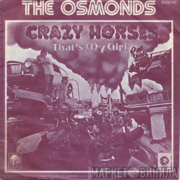  The Osmonds  - Crazy Horses