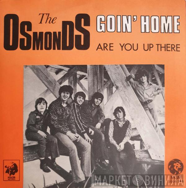  The Osmonds  - Goin' Home
