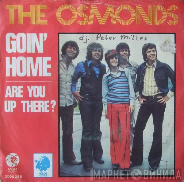  The Osmonds  - Goin' Home
