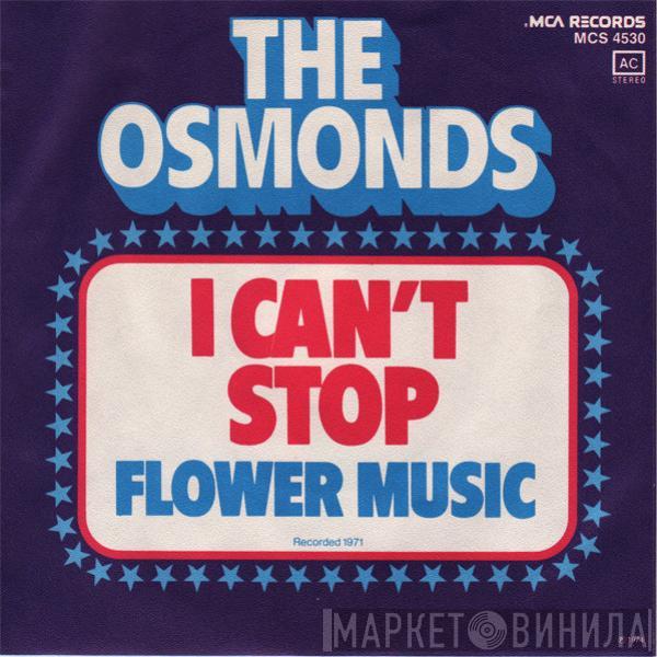  The Osmonds  - I Can't Stop