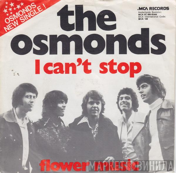  The Osmonds  - I Can't Stop