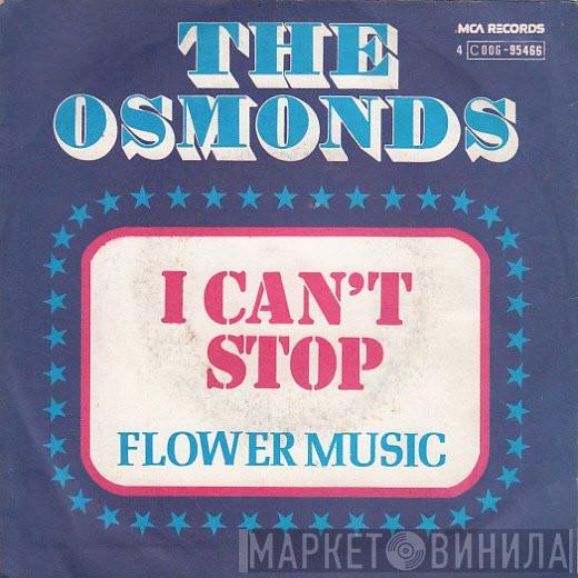  The Osmonds  - I Can't Stop