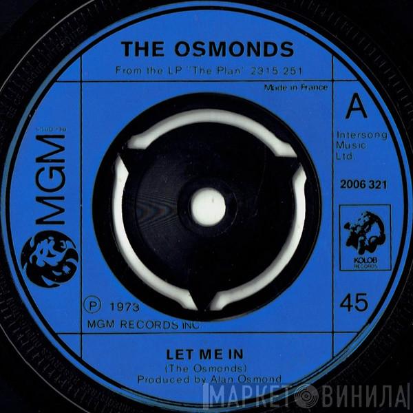 The Osmonds - Let Me In
