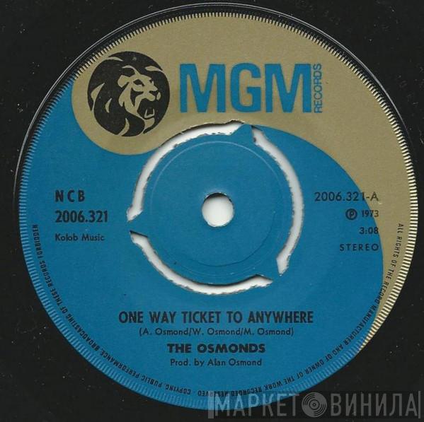  The Osmonds  - One Way Ticket To Anywhere