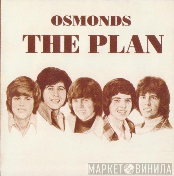  The Osmonds  - The Plan