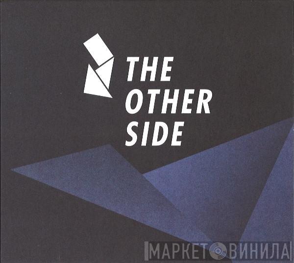  - The Other Side