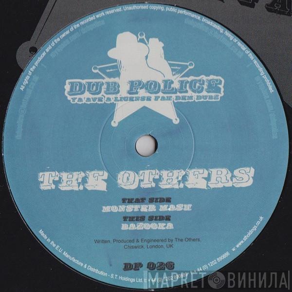 The Others  - Monster Mash / Bazooka
