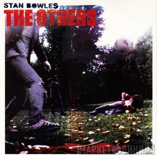 The Others - Stan Bowles