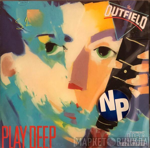 The Outfield - Play Deep
