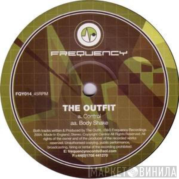  The Outfit  - Control / Body Shake