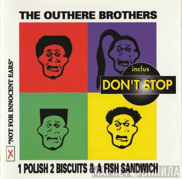  The Outhere Brothers  - 1 Polish, 2 Biscuits & A Fish Sandwich