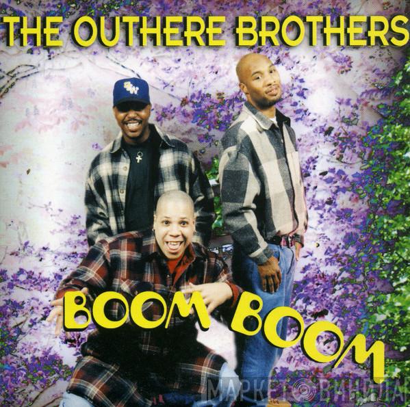  The Outhere Brothers  - Boom Boom