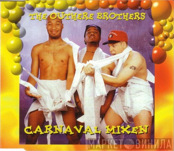  The Outhere Brothers  - Carnaval Mixen