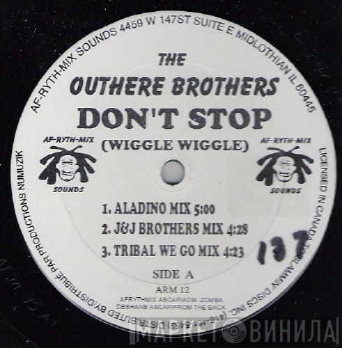  The Outhere Brothers  - Don't Stop (Wiggle Wiggle)