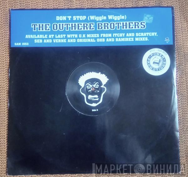  The Outhere Brothers  - Don't Stop (Wiggle Wiggle)