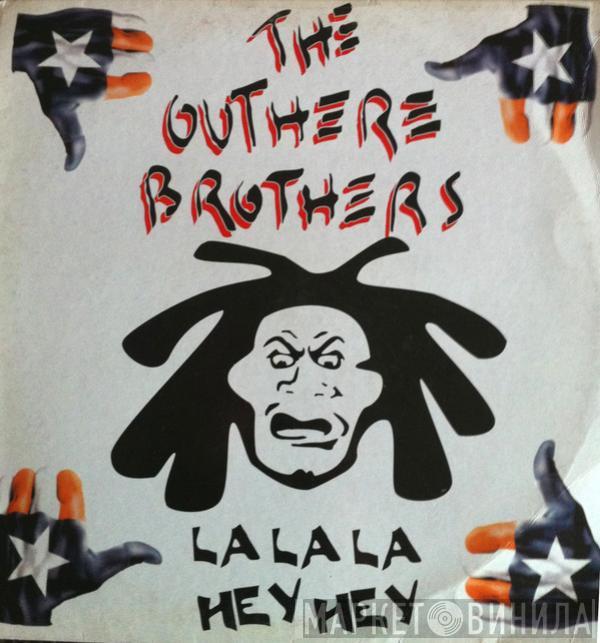  The Outhere Brothers  - La La La Hey Hey