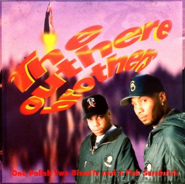  The Outhere Brothers  - One Polish Two Biscuits And A Fish Sandwich
