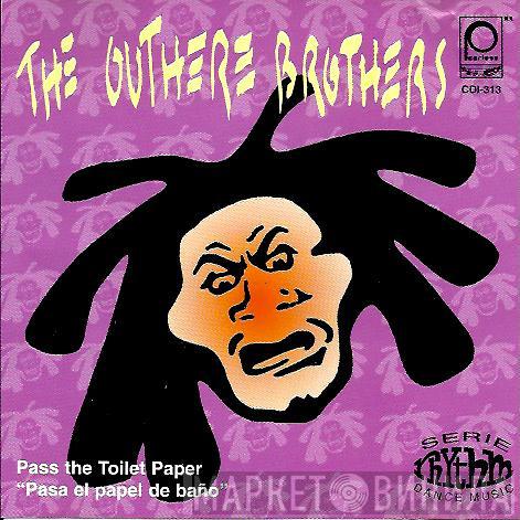 The Outhere Brothers  - Pass The Toilet Paper