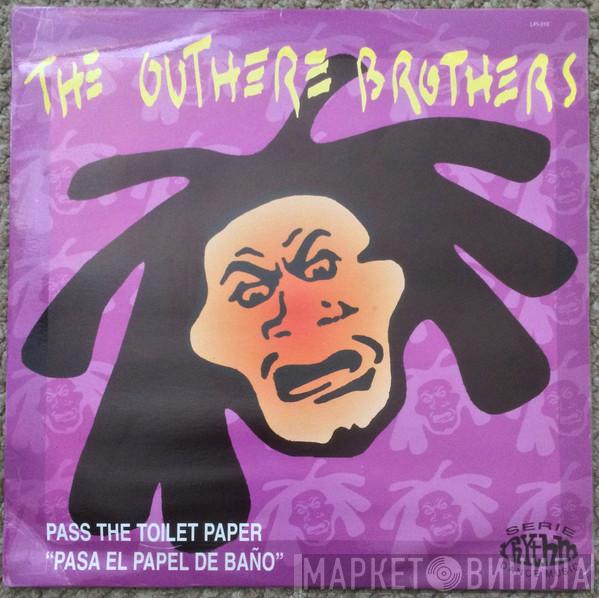 The Outhere Brothers  - Pass The Toilet Paper