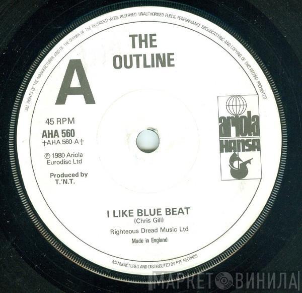 The Outline - I Like Blue Beat