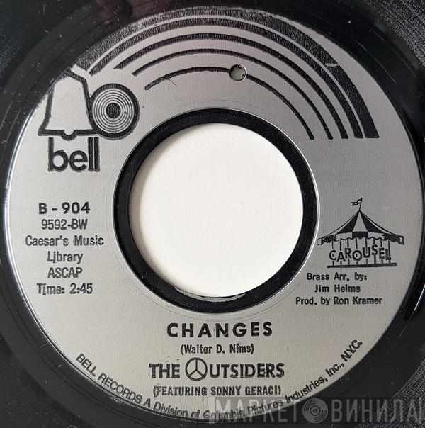  The Outsiders   - Changes / Lost In My World