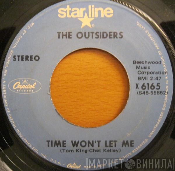  The Outsiders   - Time Won't Let Me / Girl In Love