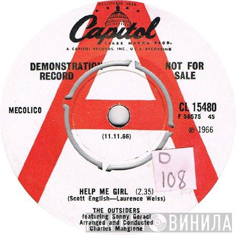 The Outsiders  - Help Me Girl / You Gotta Look