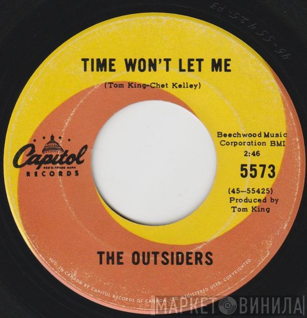  The Outsiders   - Time Won't Let Me