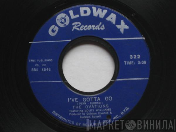 The Ovations - I've Gotta Go / Ride My Troubles & Blues Away