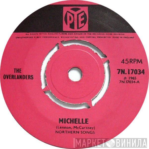 The Overlanders - Michelle