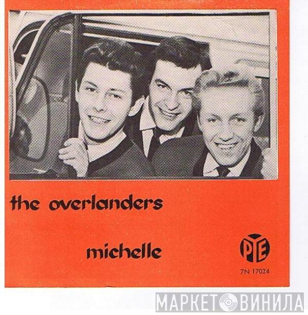 The Overlanders - Michelle