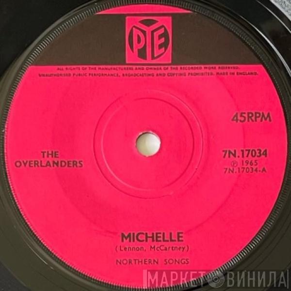 The Overlanders - Michelle