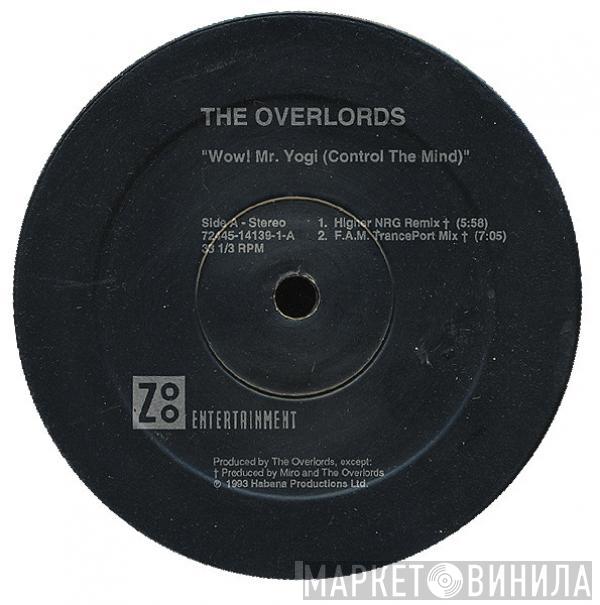  The Overlords  - Wow! Mr. Yogi (Control The Mind)
