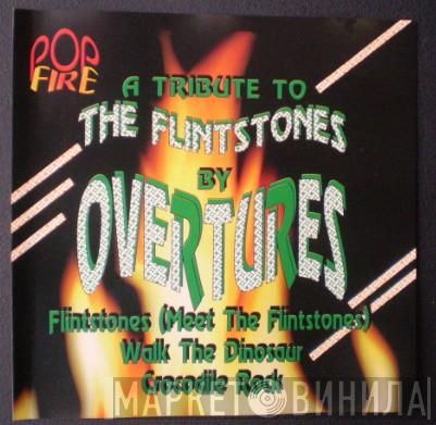 The Overtures  - A Tribute To The Flintstones
