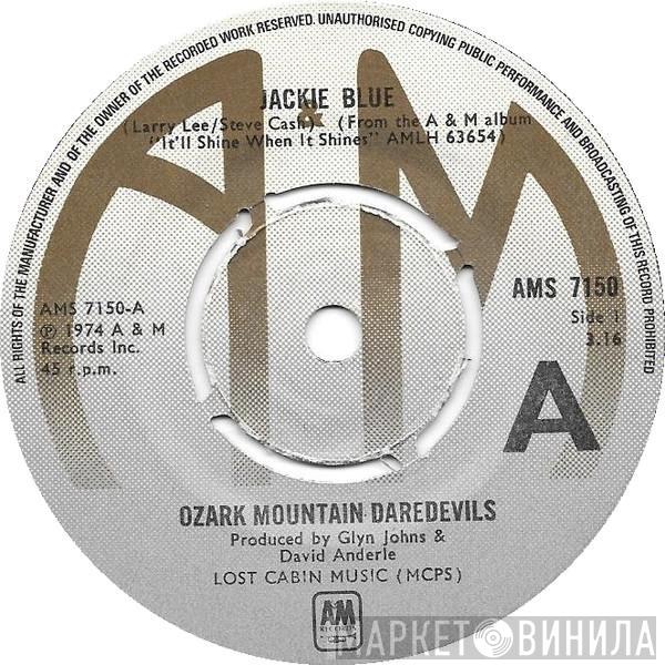  The Ozark Mountain Daredevils  - Jackie Blue